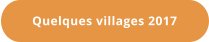 Quelques villages 2017